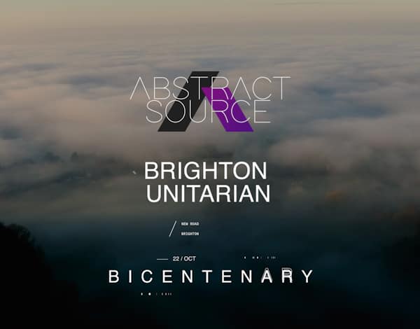 Abstract Source - Brighton Unitarian - Oct 22 Abstract Source - Brighton Unitarian - Oct 22